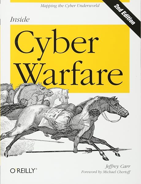 Cover of Inside Cyber Warfare: Mapping the Cyber Underworld