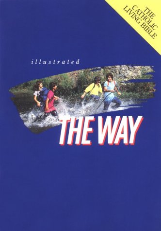 Cover of The Way: The Catholic Living Bible