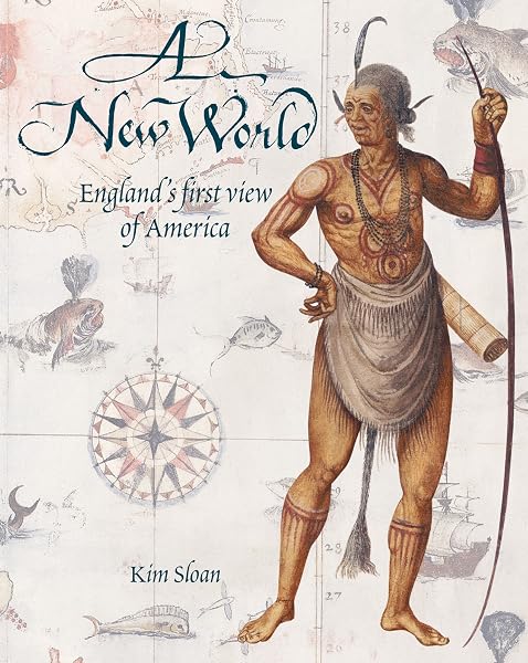 Cover of A New World: England's First View of America