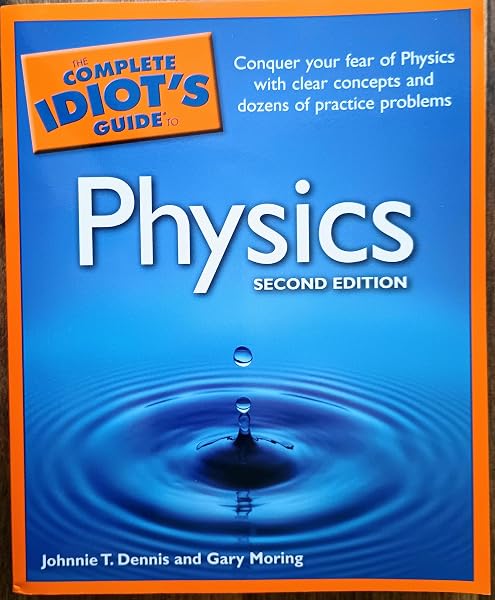 Cover of The Complete Idiot's Guide to Physics, 2nd Edition