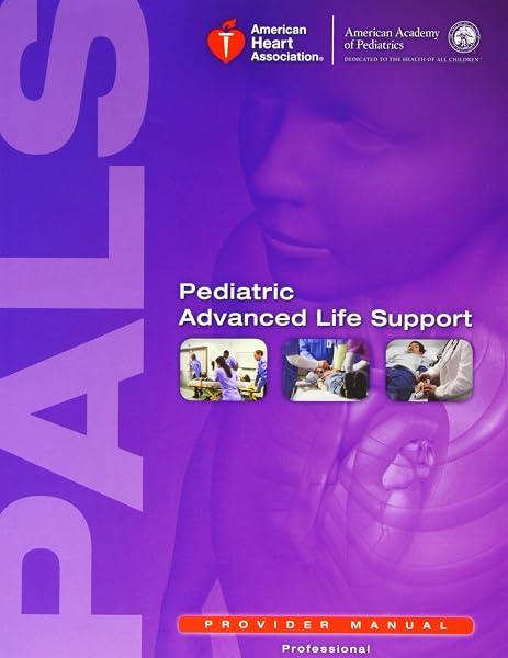 Cover of Pediatric Advanced Life Support Provider Manual