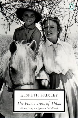 Cover of The Flame Trees of Thika: Memories of an African Childhood (Classic, 20th-Century, Penguin)