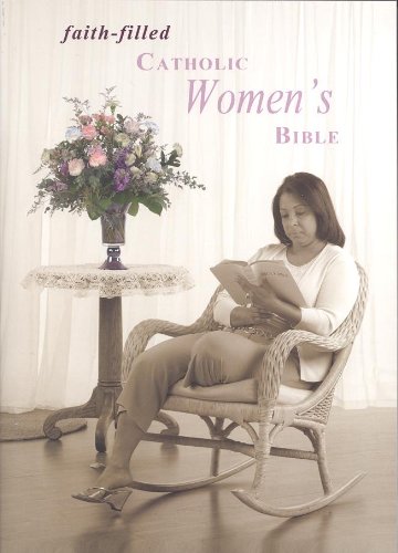 Cover of Faith-Filled Catholic Women's Bible - NABRE LARGE PRINT