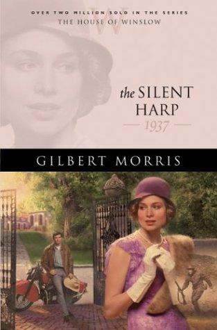 Cover of The Silent Harp: 1935 (The House of Winslow #33)