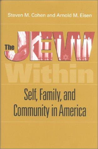 Cover of The Jew Within: Self, Family, and Community in America