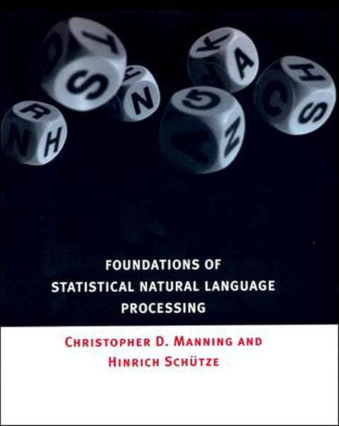 Cover of Foundations of Statistical Natural Language Processing