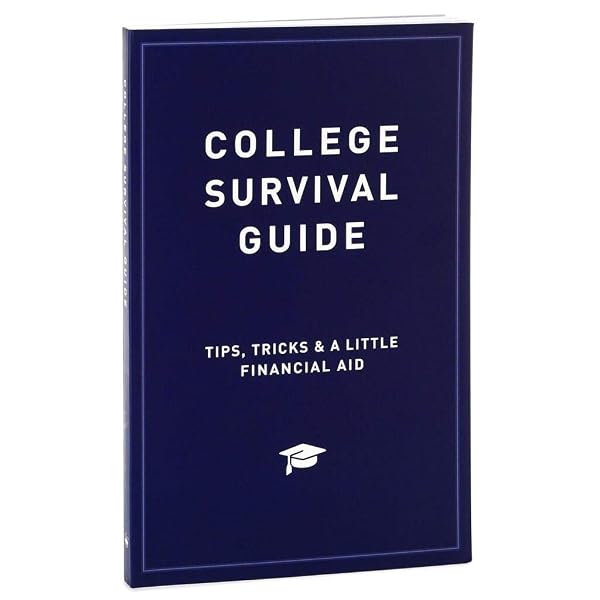 Cover of College Survival Guide: Tips, Tricks, And a Little Financial Aid