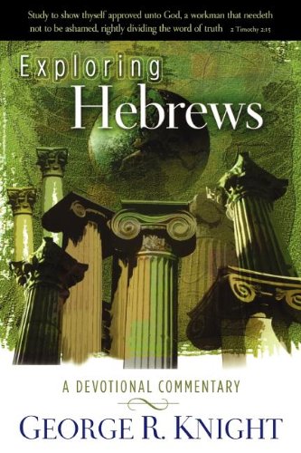 Cover of Exploring Hebrews: A Devotional Commentary