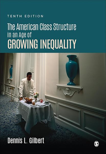 Cover of The American Class Structure in an Age of Growing Inequality