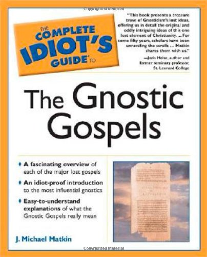 Cover of The Complete Idiot's Guide to the Gnostic Gospels