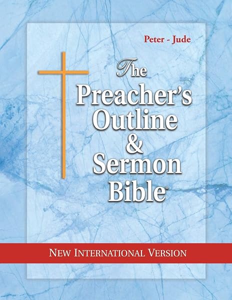 Cover of The Preacher's Outline & Sermon Bible: Peter-Jude: New International Version (The Preacher's Outline & Sermon Bible NIV)