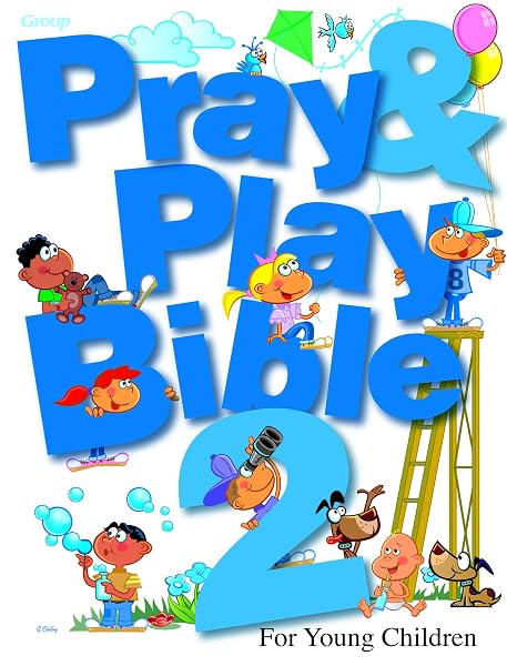 Cover of Pray & Play Bible 2: For Young Children