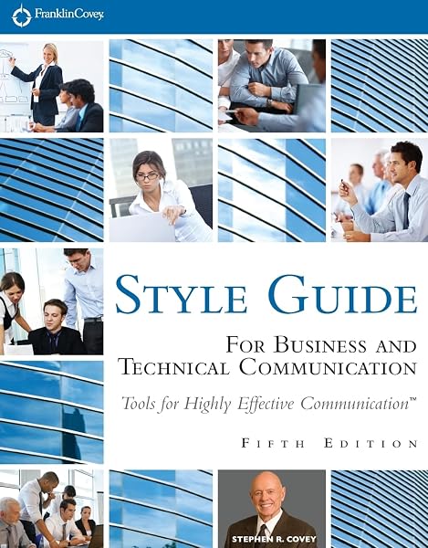 Cover of FranklinCovey Style Guide: For Business and Technical Communication