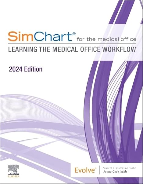 Cover of SimChart for the Medical Office (2024): Learning the Medical Office Workflow - 2024 Edition