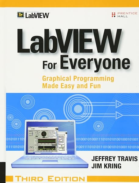 Cover of LabVIEW for Everyone: Graphical Programming Made Easy and Fun