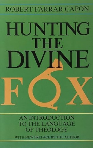 Cover of Hunting the Divine Fox: An Introduction to the Language of Theology