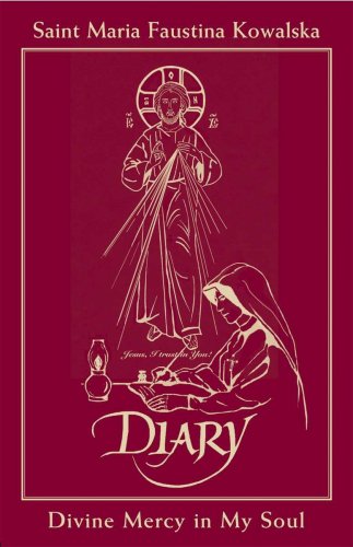 Cover of Diary of Saint Maria Faustina Kowalska: Divine Mercy in My Soul