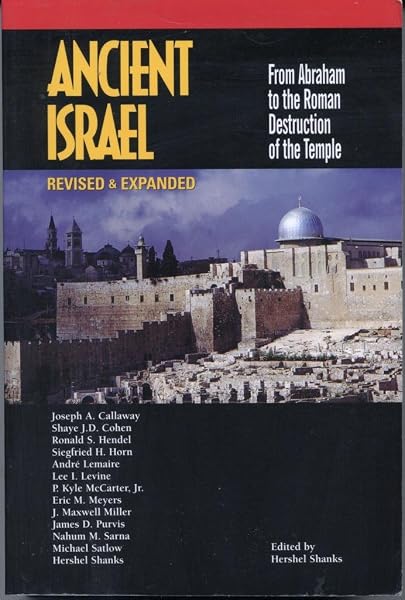 Cover of Ancient Israel: From Abraham to the Roman Destruction of the Temple (Revised & Expanded)