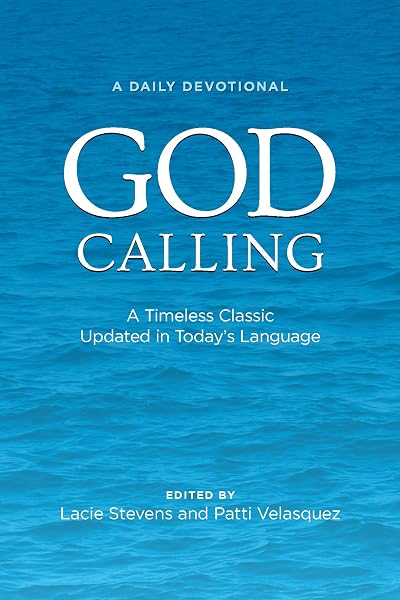 Cover of God Calling: A Timeless Classic Updated in Today's Language