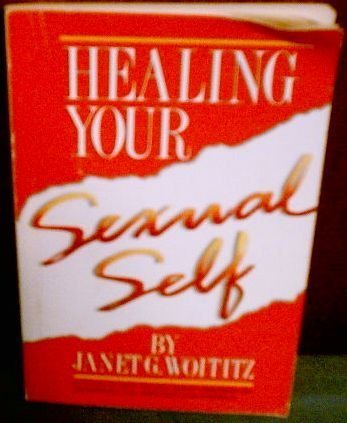 Cover of Healing Your Sexual Self