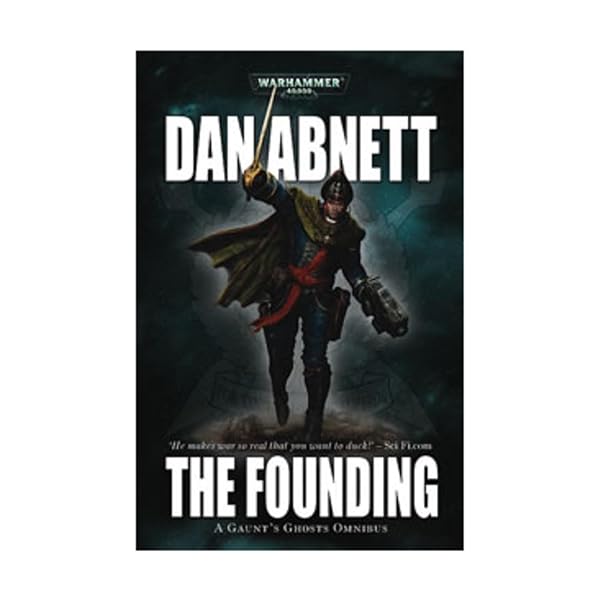 Cover of Gaunt's Ghosts: The Founding
