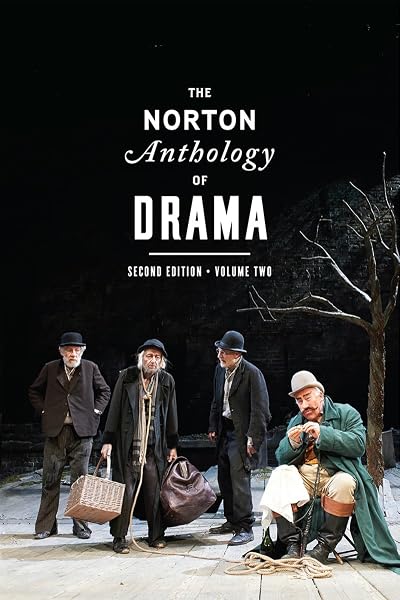 Cover of The Norton Anthology of Drama: The Nineteenth Century to the Present