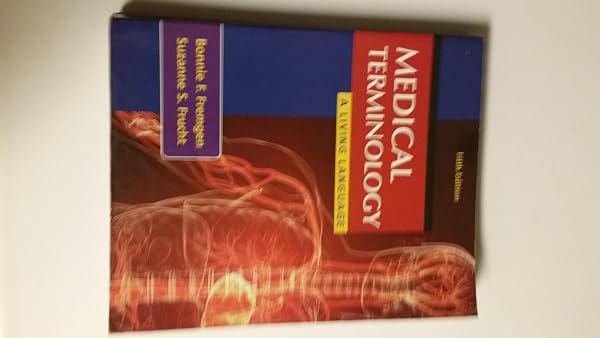 Cover of Medical Terminology: A Living Language (5th Edition) Fremgen, Bonnie F. and Frucht, Suzanne S.