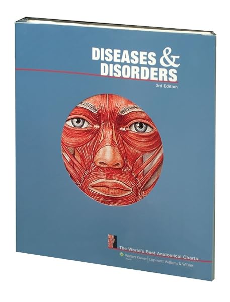 Cover of Diseases and Disorders: The World's Best Anatomical Charts