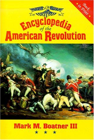 Cover of Encyclopedia of the American Revolution