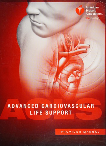 Cover of Advanced Cardiovascular Life Support Provider Manual