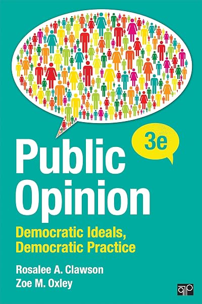 Cover of Public Opinion: Democratic Ideals, Democratic Practice