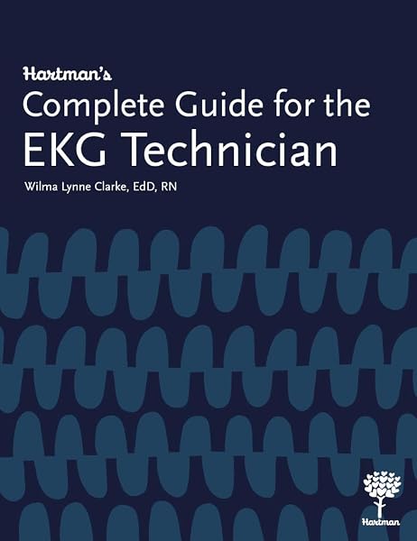 Cover of Hartman's Complete Guide for the EKG Technician