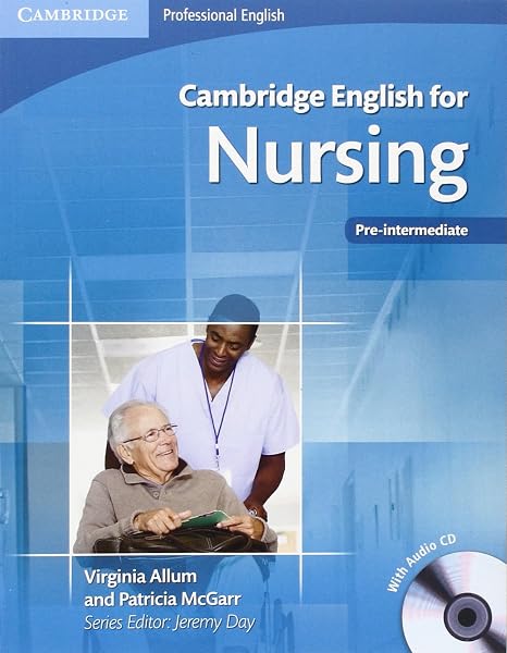 Cover of Cambridge English for Nursing Pre-intermediate Student's Book with Audio CD