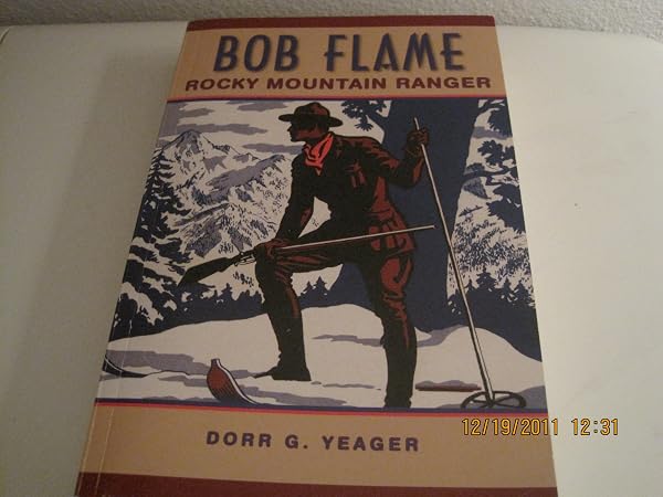 Cover of Bob Flame Rocky Mountain Ranger
