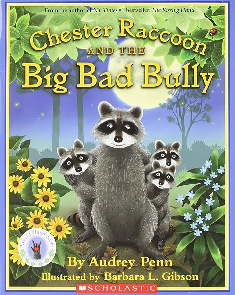 Cover of Chester Raccoon and the Big Bad Bully