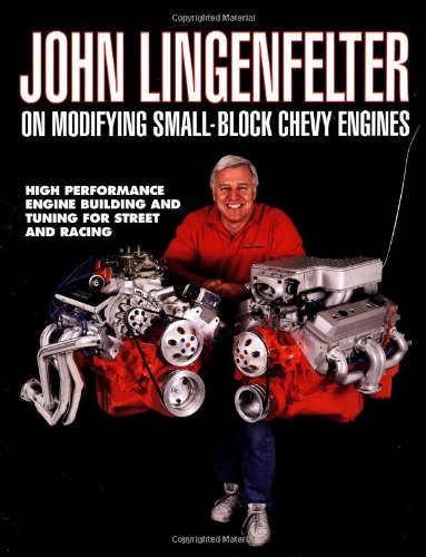 Cover of John Lingenfelter on Modifying Small-block Chevy Engines