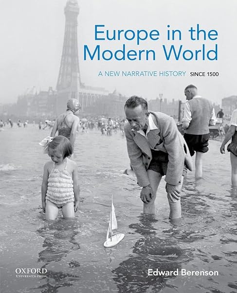 Cover of Europe in the Modern World: A New Narrative History Since 1500