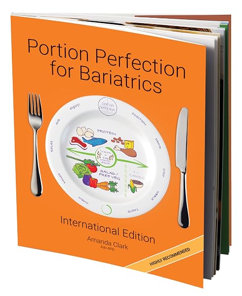 Cover of Portion Perfection for Bariatrics: A Dietitian's Picture Book for Weight Control After Gastric Sleeve or Gastric Bypass - Your Bariatric Surgery Must-Have Guide for a Successful Bariatric Diet Plan
