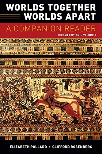 Cover of Worlds Together, Worlds Apart: A History of the World from the Beginnings of Humankind to the Present
