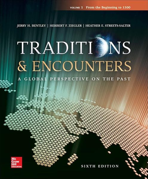 Cover of Traditions & Encounters Volume 1 From the Beginning to 1500