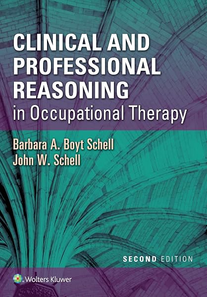 Cover of Clinical and Professional Reasoning in Occupational Therapy
