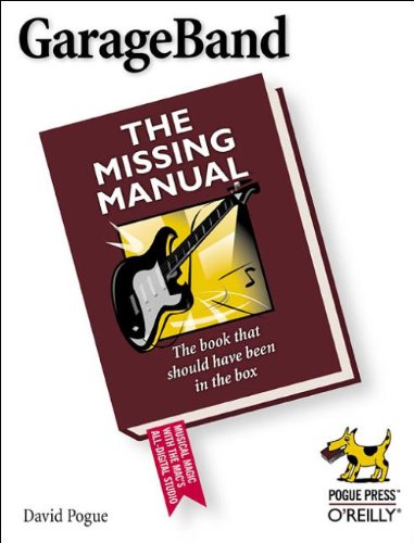 Cover of Garageband: The Missing Manual