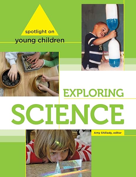 Cover of Spotlight on Young Children: Exploring Science
