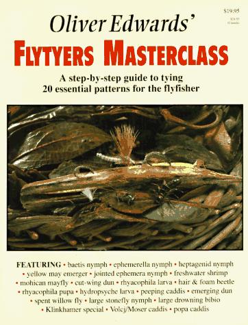 Cover of Oliver Edwards' Flytyers Masterclass