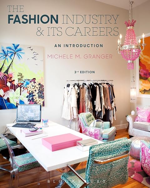 Cover of The Fashion Industry and Its Careers: An Introduction