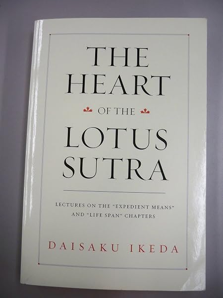 Cover of The Heart of the Lotus Sutra: Lectures on the "Expedient Means" and "Life Span" Chapters