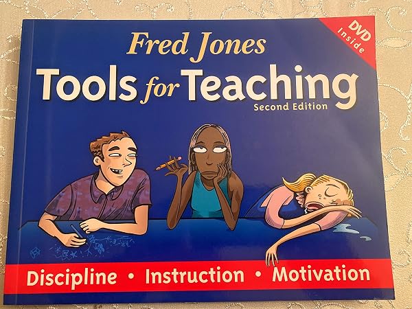 Cover of Fred Jones Tools for Teaching: Discipline, Instruction, Motivation