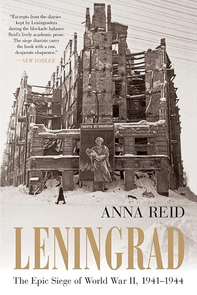 Cover of Leningrad: The Epic Siege of World War II, 1941-1944