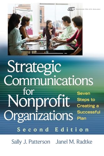 Cover of Strategic Communications for Nonprofit Organizations: Seven Steps to Creating a Successful Plan