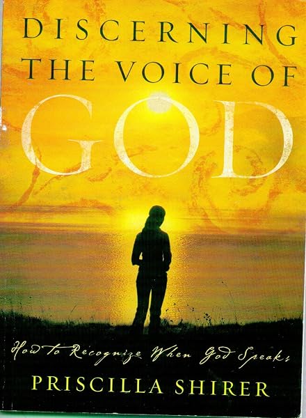 Cover of Discerning the Voice of God: How to Recognize When God Speaks (Bible Study Book)